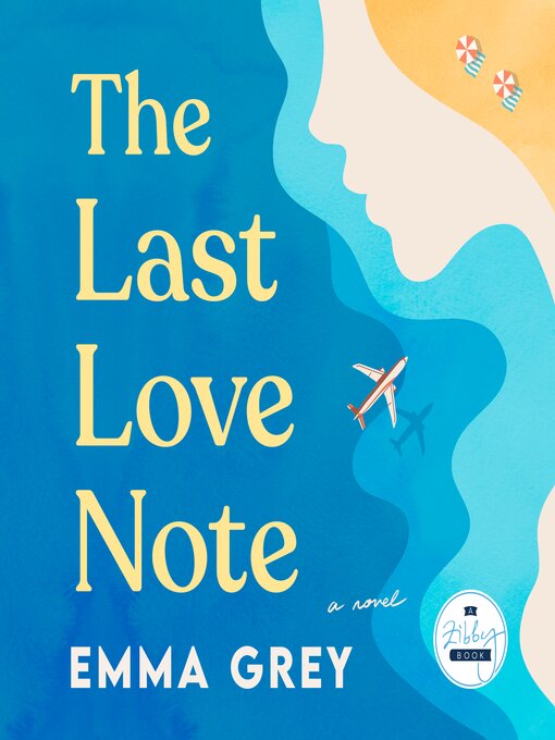 Title details for The Last Love Note by Emma Grey - Wait list